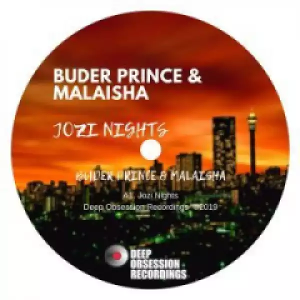 Buder Prince X Malaisha - Jozi Knights (Original Mix)